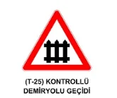 Trafik İşaretleri - Trafik İşaret Levhaları 36 – t36